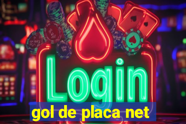 gol de placa net